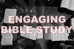 Engaging Bible Study